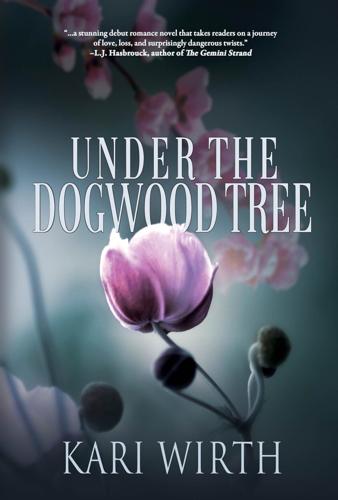 "Under the Dogwood Tree"
